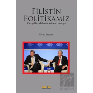 Filistin Politikamız