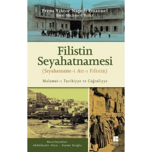 Filistin Seyahatnamesi - Seyahatname-i Arz-ı Filistin