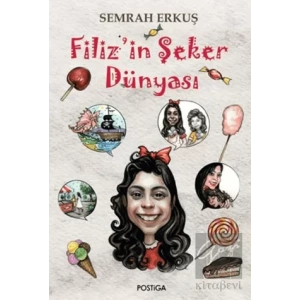 Filizin Şeker Dünyası