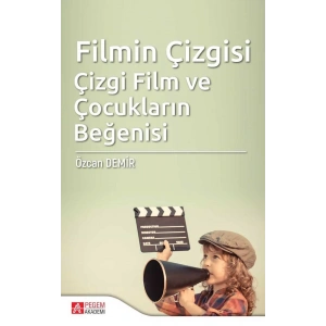 Filmin Çizgisi: Çizgi Film ve Çocukların Beğenisi