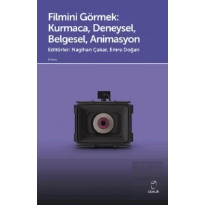 Filmini Görmek - Kurmaca, Deneysel, Belgesel, Animasyon
