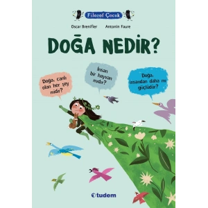 Filozof Çocuk - Doğa Nedir?