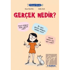 Filozof Çocuk - Gerçek Nedir?