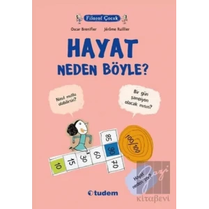 Filozof Çocuk : Hayat Neden Böyle?