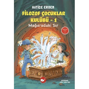 Filozof Çocuklar Kulübü 1 - Mağaradaki Sır