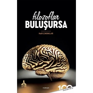 Filozoflar Buluşursa