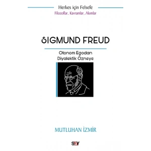 Filozoflar Kavramlar Akımlar - Sigmund Freud