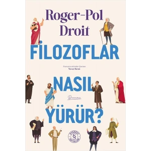 Filozoflar Nasıl Yürür ?