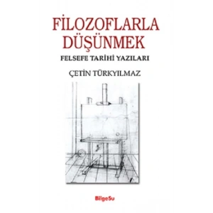 Filozoflarla Düşünmek