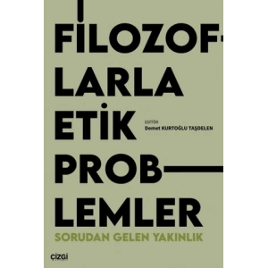 Filozoflarla Etik Problemler