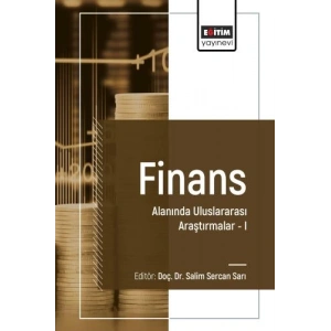 Finans Alanında Uluslararası Araştırmalar I