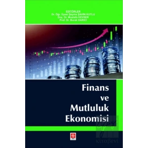 Finans ve Mutluluk Ekonomisi Şeyma Şahin Kutlu