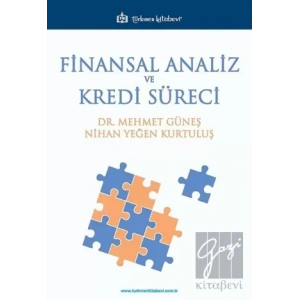 Finansal Analiz ve Kredi Süreci