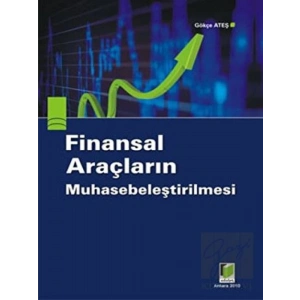 Finansal Araçların Muhasebeleştirilmesi