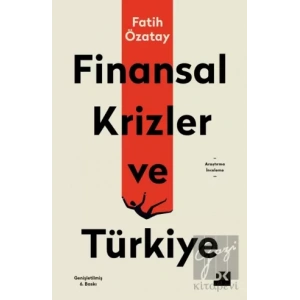 Finansal Krizler ve Türkiye