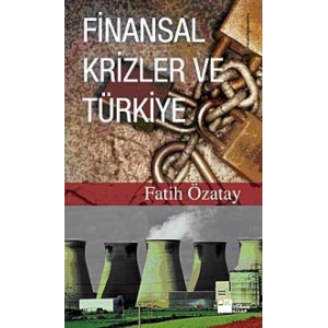 Finansal Krizler ve Türkiye