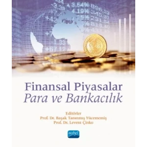 FİNANSAL PİYASALAR: Para ve Bankacılık