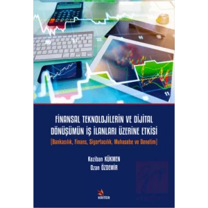 Finansal Teknolojilerin Ve Dijital Dönüşümün İş İlanları Üzerine Etkisi