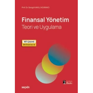 Finansal Yönetim Teori ve Uygulama