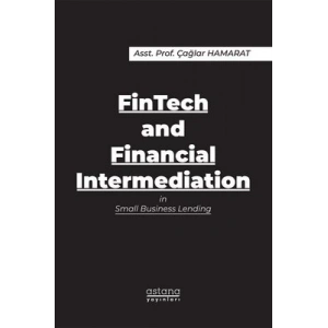 FinTech and Financial Intermediation in Small Business Lending