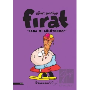 Fırat - Bana Mı Gülüyonuz?