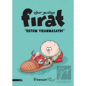 Fırat - Kotum Yıkanmasaydı