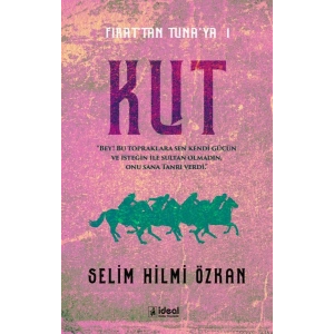 Fırattan Tunaya 1 - Kut