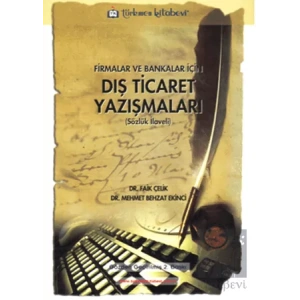 Firmalar ve Bankalar için Dış Ticaret Yazışmaları