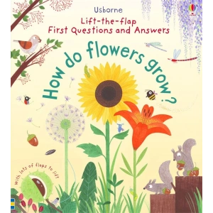 First Questions and Answers: How do Flowers Grow? (Ciltli)