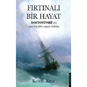 Fırtınalı Bir Hayat