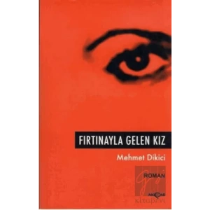 Fırtınayla Gelen Kız