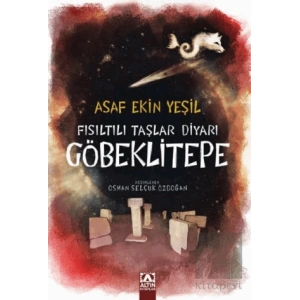 Fısıltılı Taşlar Diyarı Göbeklitepe