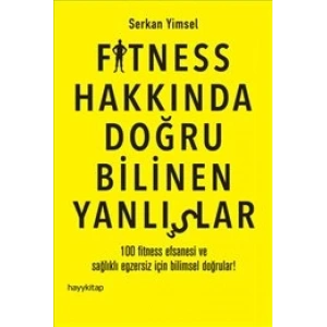 Fitness Hakkında Doğru Bilinen Yanlışlar