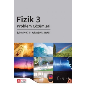 Fizik 3: Problem Çözümleri
