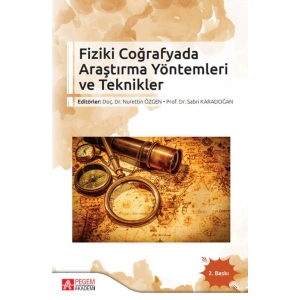Fiziki Coğrafyada Araştırma Yöntemleri ve Teknikler
