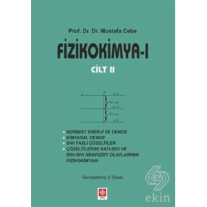 Fizikokimya 1 - Cilt 2 Mustafa Cebe