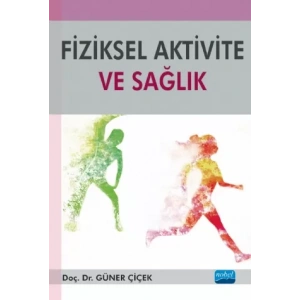 Fiziksel Aktivite ve Sağlık