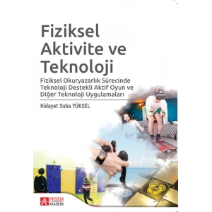 Fiziksel Aktivite ve Teknoloji