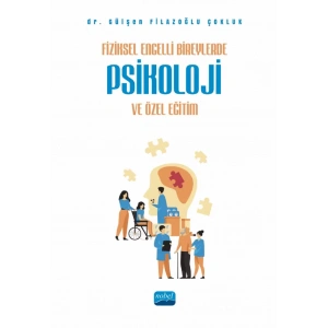 Fiziksel Engelli Bireylerde Psikoloji ve Özel Eğitim
