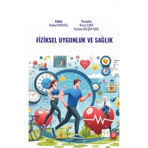 Fiziksel Uygunluk Ve Sağlık