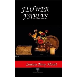 Flower Fables