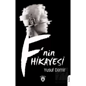 F’nin Hikayesi