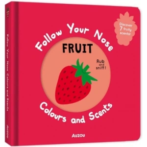Follow Your Nose: Colours and Scents Fruit