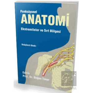 Fonksiyonel Anatomi Ekstremiteler ve Sırt Bölgesi