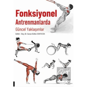 Fonksiyonel Antrenmanlarda Güncel Yaklaşımlar