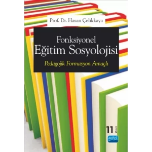 Fonksiyonel Eğitim Sosyolojisi - Pedagojik Formasyon Amaçlı