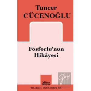 Fosforlunun Hikayesi
