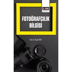 Fotoğrafçılık Bilgisi