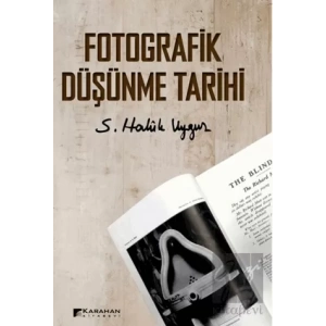 Fotografik Düşünme Tarihi