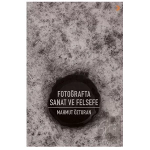 Fotoğrafta Sanat ve Felsefe